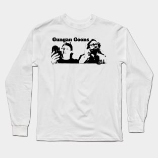 Gungan Goons Long Sleeve T-Shirt